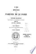 Mémoires de Pasquier de le Barre et de Nicolas Soldoyer pour servir à l'histoire de Tournai, 1565-1570