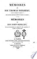 Mémoires de sir Thomas Herbert, valet de chambre de Charle 1.er, sur les deux dernières années du règne de ce prince. Mémoires de sir John Berkley sur les négociations de Charles 1.er avec Cromwell et l'armée parlamentaire