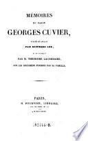 Mémoires du baron Georges Cuvier