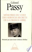 Mémoires du chef des services secrets de la France libre