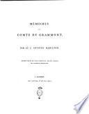Mémoires du comte de Grammont, par le c. Antoine Hamilton. Edition ornée de 72. portraits, gravés d'apres les tableaux originaux