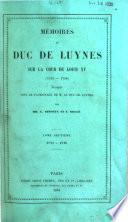 Mémoires du duc de Luynes sur la cour de Louis XV (1735-1758) publiés sous le patronage de M. le duc de Luynes
