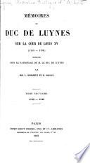 Memoires du duc de Luynes sur la cour de Louis XV (i.e. Quinze)