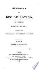 Mémoires du duc de Rovigo pour servir à l'histoire de l'empereur Napoléon