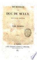 Memoires du duc de Sully. Tome premier [-sixieme!