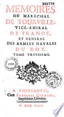 Mémoires du Maréchal de Tourville, vice-amiral de France, et général des armées navales du Roy