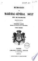 Mémoires du maréchal-général Soult, duc de Dalmatie