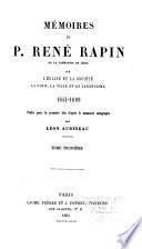 Mémoires du P. René Rapin de la Compagnie de Jésus sur l'église et la société, la cour, la ville, et le jansénisme
