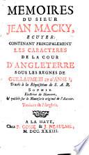 Memoires du sieur Jean Macky, ecuyer