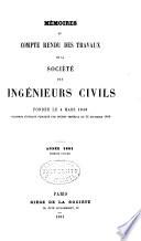Mémoires et compte-rendu des travaux de la Société des ingénieurs civils