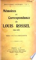Mémoires et correspondance de Louis Rossel