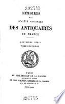 Mémoires et dissertations sur les antiquités nationales et étrangères