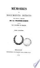 Mémoires et documents inédits, pour servir à l'histoire de la Franche-Comté
