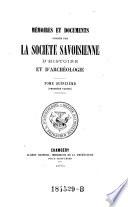 Memoires et documents publ. par la Société Savoisienne d'Histoire et d'Archeologie