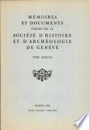 Memoires et Documents Publies par la Societe D'Histoire et D'Archeologie