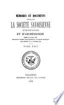 Mémoires et documents publiés par la Société savoisienne d'histoire et d'archéologie