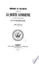 Mémoires et documents publiés par la Société savoisienne d'histoire et d'archéologie