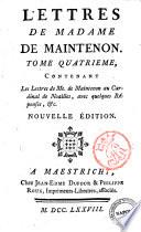 Mémoires et lettres de madame de Maintenon. Tome 1. [-16.]