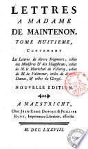 Mémoires et lettres de madame de Maintenon. Tome 1. [-16.]