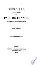Memoires Et Souvenirs D'Un Pair De France (le comte Fabre de l'Aude) Ex-Membre Du Senat Conservateur