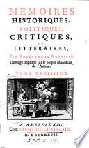 Mémoires historiques, politiques, critiques et littéraires