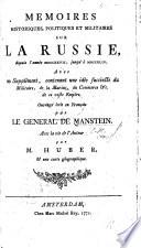 Mémoires historiques sur la Russie depuis ... 1727 jusqu'à 1744. ... avec la vie de l'auteur par M. Huber, etc