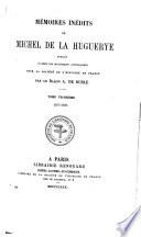 Mémoires inédits de Michel de La Huguerye