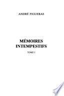 Mémoires intempestifs