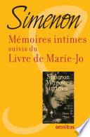 Mémoires intimes suivis du livre de Marie-Jo