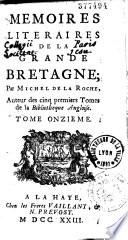 Memoires literaires de la Grande Bretagne par Michel de La Roche, auteur des cinq premiers tomes de la Bibliotheque Angloise...