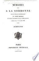Mémoires lus à la Sorbonne dans les séances extraordinaires du Comité impérial des travaux historiques et des sociétés savants