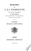 Mémoires lus à la Sorbonne dans les séances extraordinaires du Comité impérial des travaux historiques et des sociétés savants tenues les ...