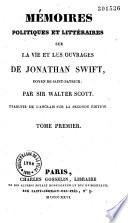 Mémoires politiques et littéraires sur la vie et les ouvrages de Jonathan Swift, doyen de Saint-Patrick