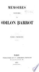 Mémoires posthumes de Odilon Barrot ...
