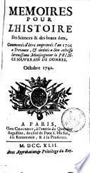 Mémoires pour l'histoire des sciences et des beaux-arts