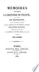 Mémoires pour servir à l'histoire de France sous le règne de Napoléon