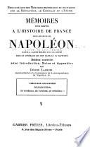 Mémoires pour servir a l'histoire de France sous le regne de Napoléon: Précis sur les guerres de Jules César, du maréchal de Turenne, de Frédéric II