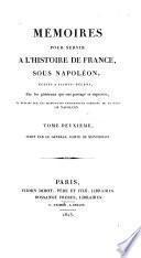Mémoires pour servir à l'histoire de France sous Napoléon, écrits à Sainte-Hélène