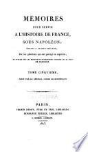 Mémoires pour servir à l'histoire de France, sous Napoleon