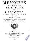 Memoires pour servir a l'histoire des insectes