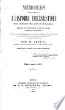 Mémoires pour servir à l'histoire ecclésiastique des diocèses de Lyon et de Belley depuis la constitution civile du clergé jusqu'au concordat