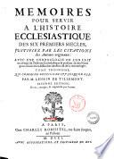 Memoires Pour Servir A L'Histoire Ecclesiastique
