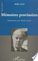 Mémoires provisoires