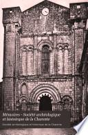 Mémoires - Société archéologique et histoirque de la Charente