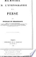 Mémoires sur l'ethnographie de la Perse