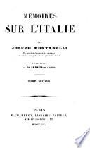 Mémoires sur l'Italie par Joseph Montanelli : traduction de Fr. Arnaud
