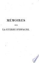 Mémoires sur la guerre d'Espagne