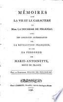 Mémoires sur la vie de la duchesse de Polignac
