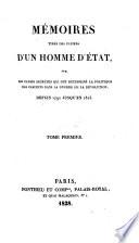 Mémoires tirés des papiers d'un homme d'état, sur les causes secrètes qui ont déterminé la politique des cabinets dans la guerre de la révolution, depuis 1792 jusqu'en 1815