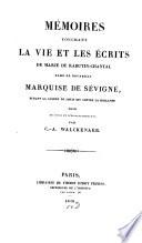 Mémoires touchant la vie et les écrits de Marie de Rabutin-Chantal, Dame de Bourbilly, marquise de Sévigné